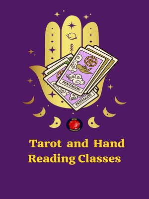 cover image of Tarot  and  Hand Reading Classes